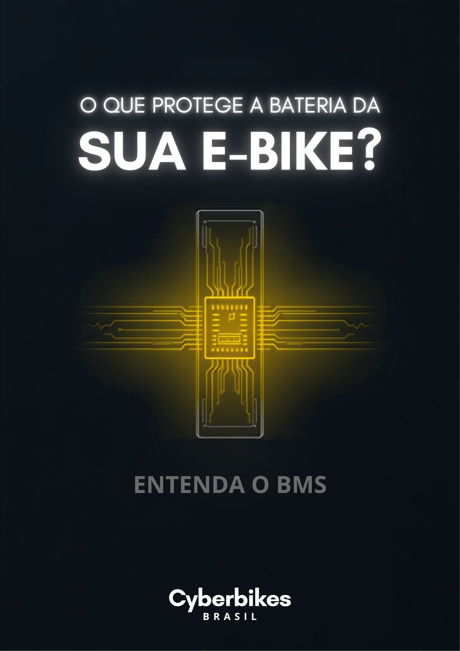 Ilustração de bateria de e-bike com chip BMS conectado às células por linhas amarelas, sobre fundo grafite — Cyberbikes Brasil